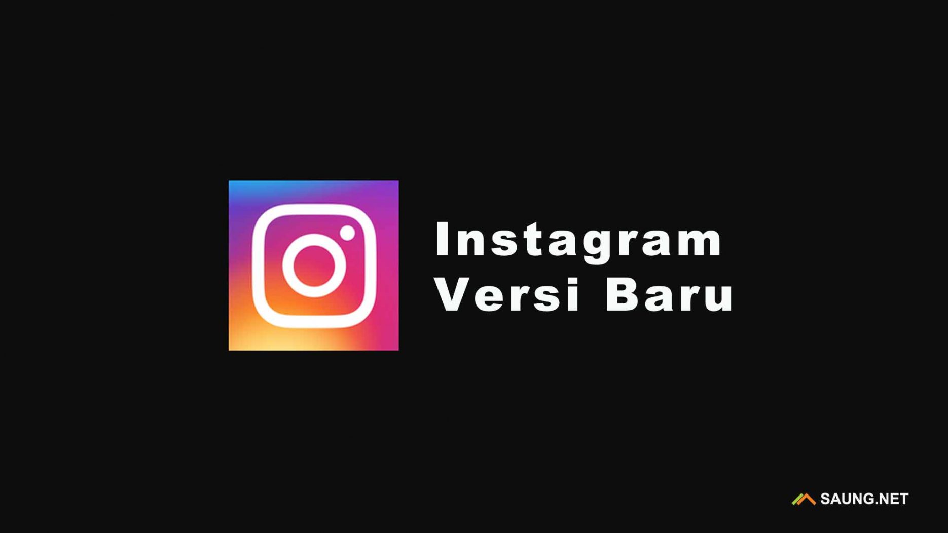 Instagram Versi Baru