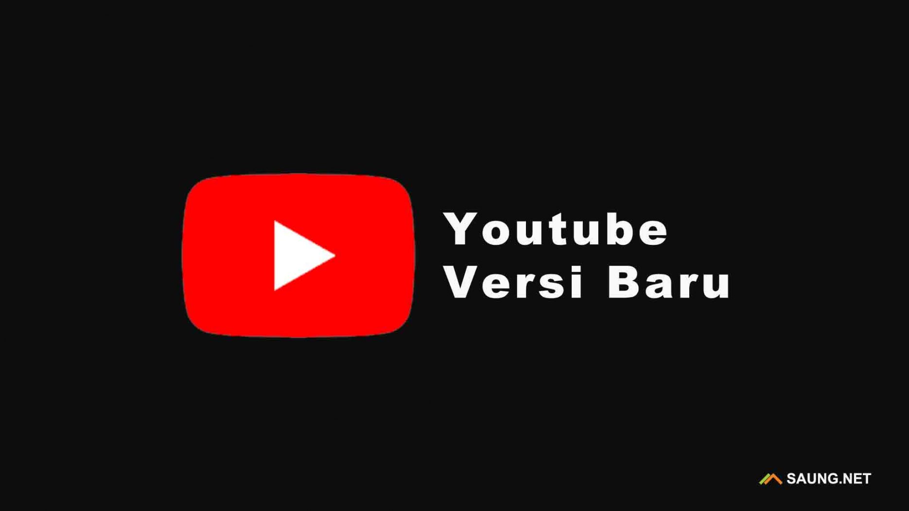 Youtube Versi Baru