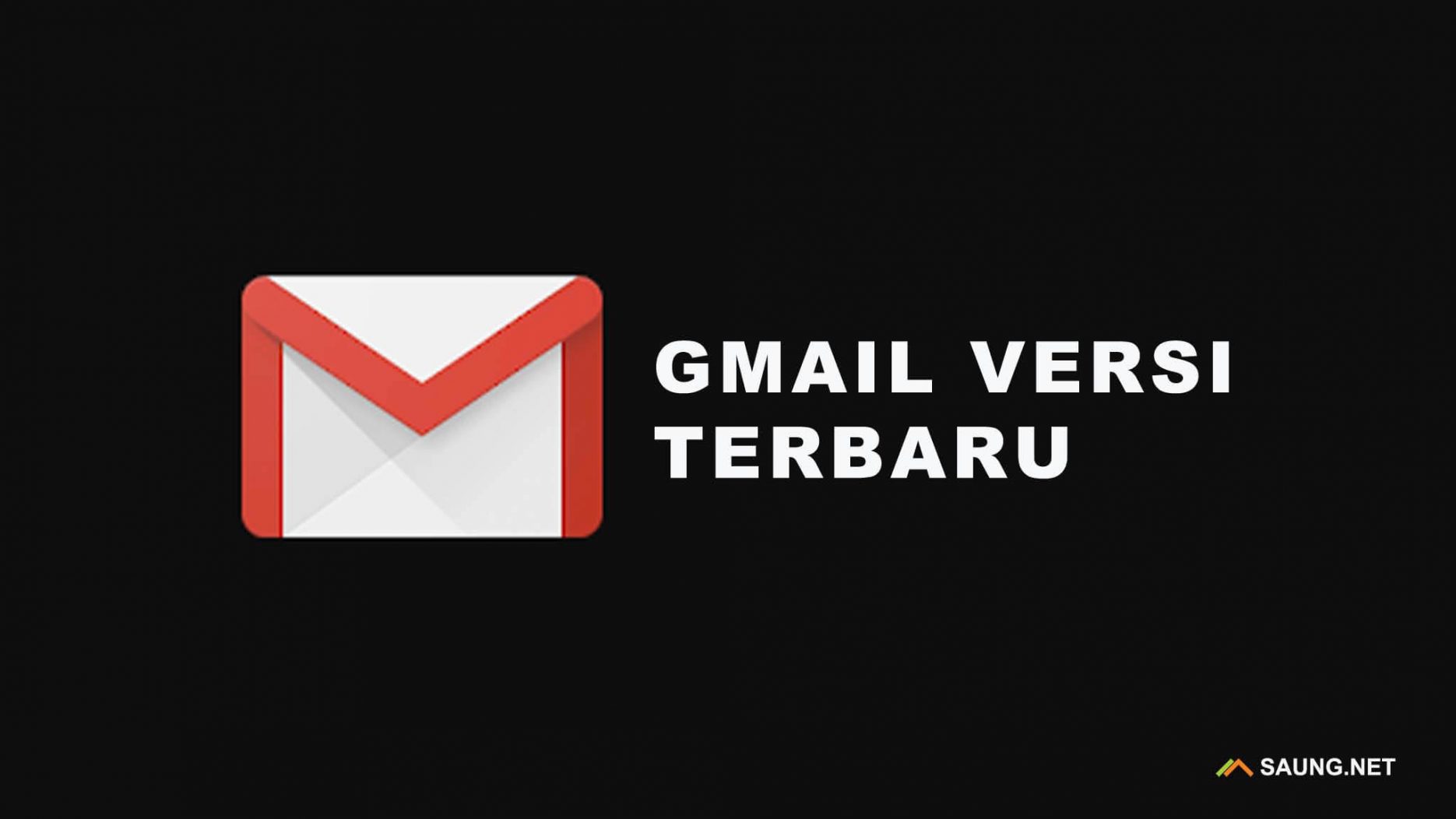 gmail versi terbaru