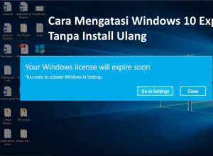 Cara Mudah Mengatasi Windows 10 Expired Tanpa Install Ulang