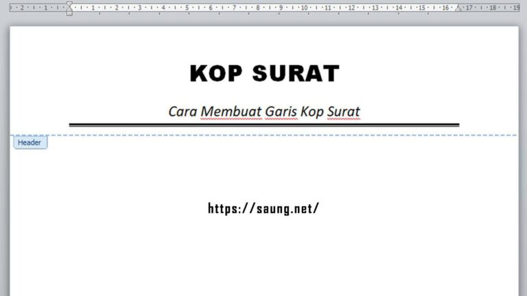 Cara Membuat Garis Kop Surat di Word 2007, 2010, 2013