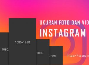Rekomendasi Ukuran Foto dan Video Instagram
