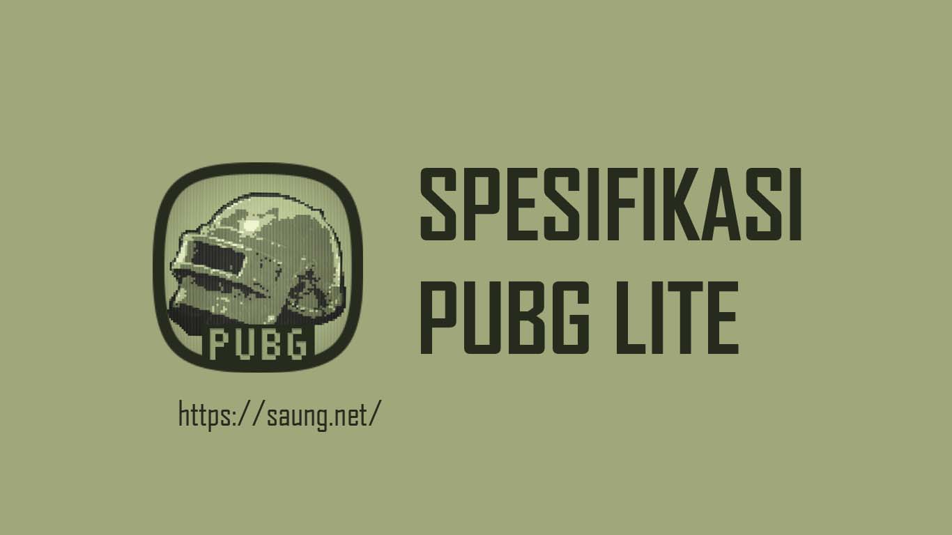 Spesifikasi PUBG Lite