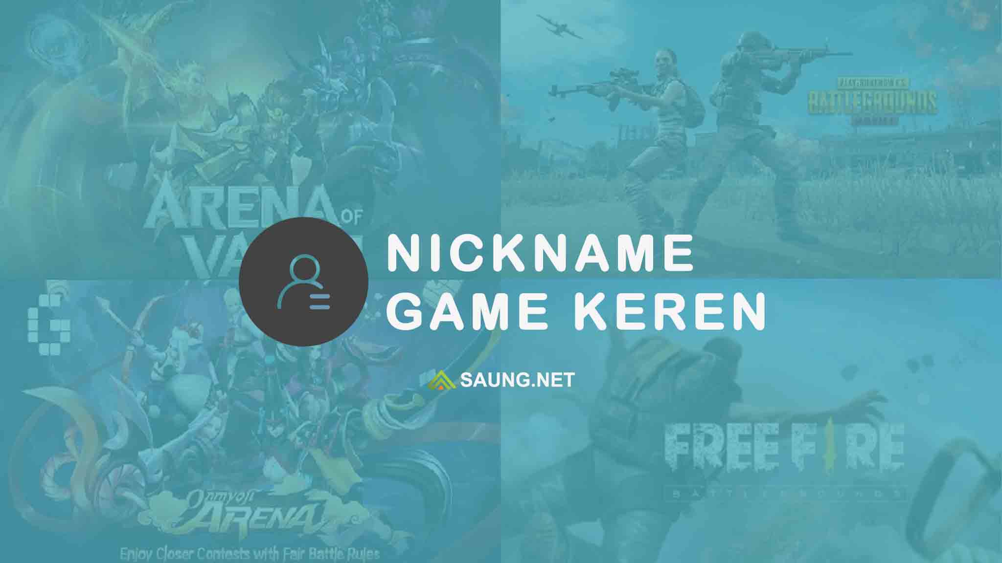 3000 Nickname Game Keren Unik Dan Kece 2021 Pubg Ff Ml Aov