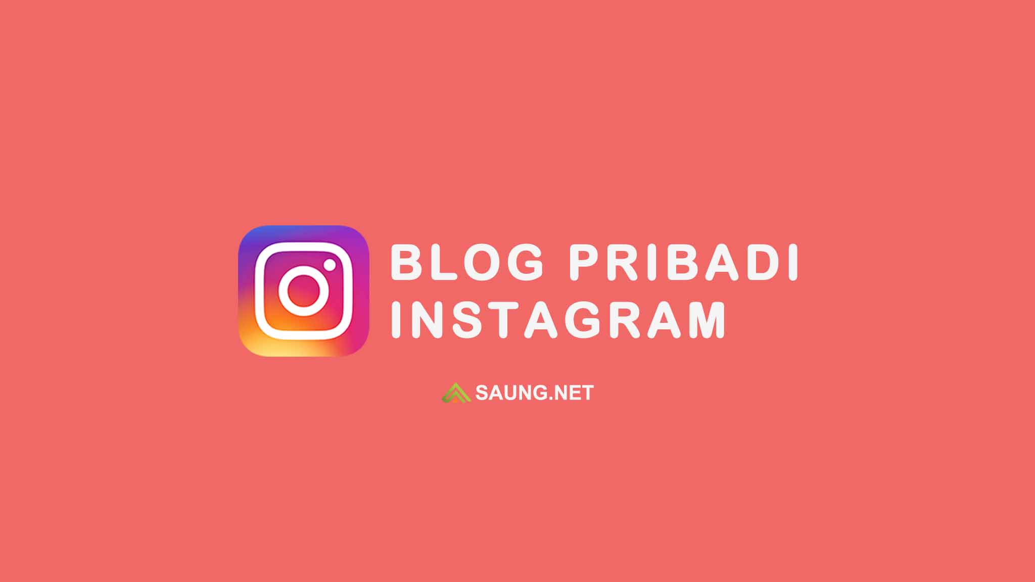 cara membuat blog pribadi di instagram