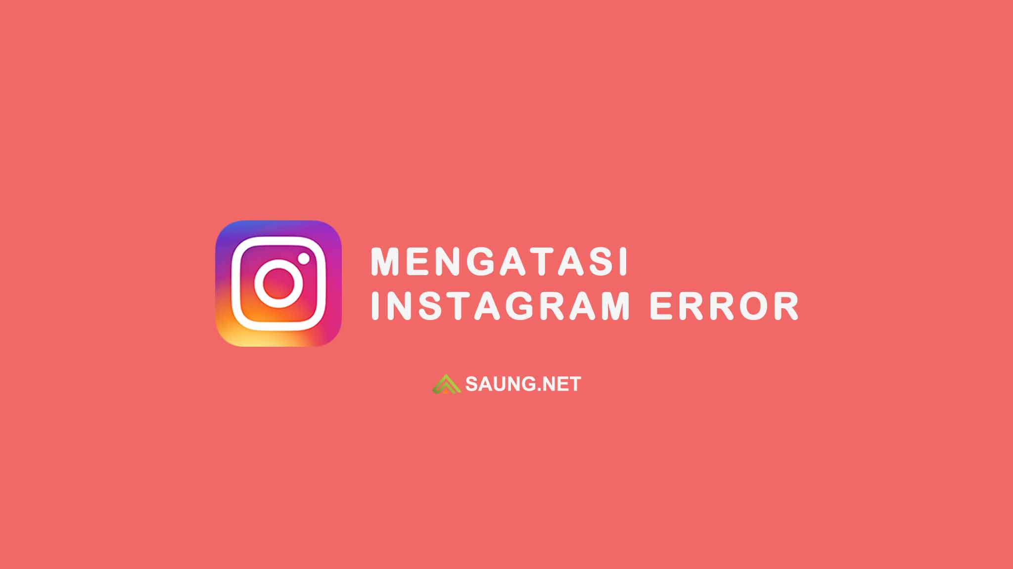 cara mengatasi story instagram error